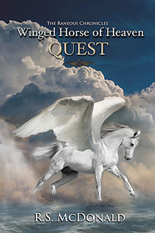 Winged Horse of Heaven: Quest -- The Raneous Chronicles Book 2 by R.S. McDonald